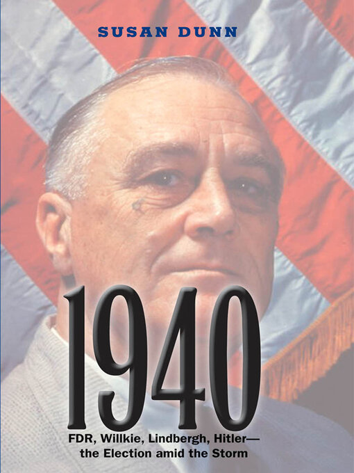 Title details for 1940 by Susan Dunn - Wait list